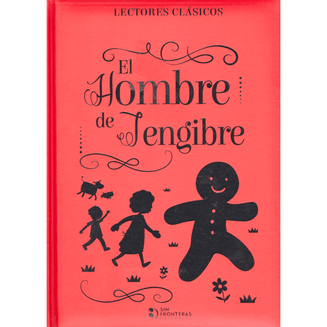 LECTORES CLÁSICOS: EL HOMBRE DE JENGIBRE