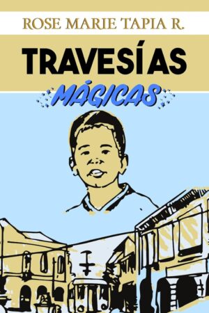 TRAVESÍAS MÁGICAS