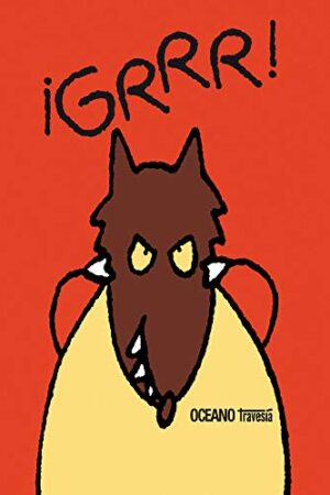 ¡GRRR!