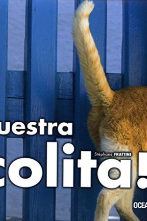 ¡MUESTRA TU COLITA! (CON SOLAPAS)