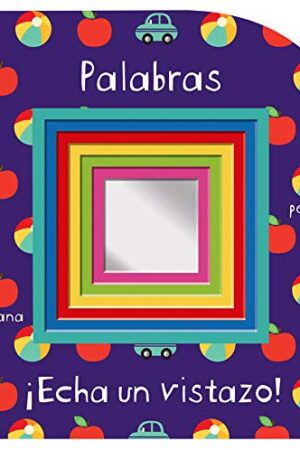¡ECHA UN VISTAZO! PALABRAS (CON ESPEJO)