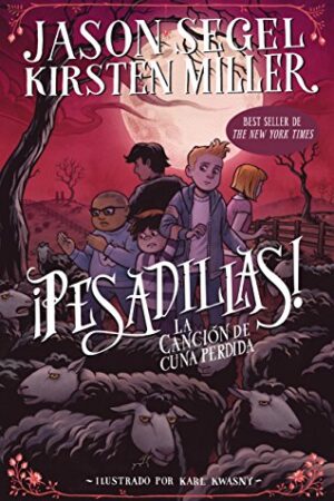 ¡PESADILLAS! #3 LA CANCION DE CUNA PERDIDA