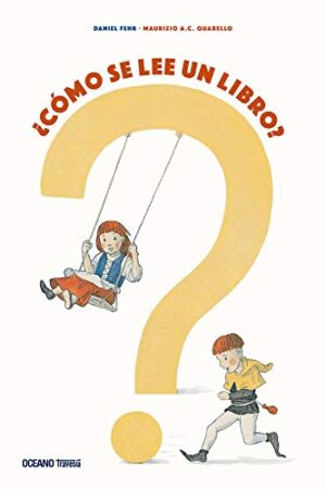 ¿COMO SE LEE UN LIBRO?