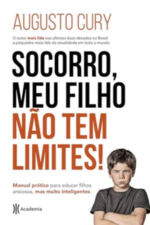 ¡AUXILIO, MI HIJO NO TIENE LIMITES¡