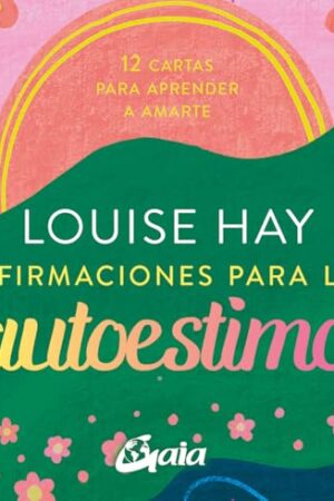 AFIRMACIONES PARA LA AUTOESTIMA