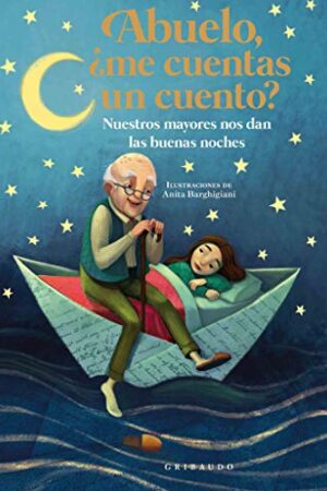 ABUELO , ME CUENTAS UN CUENTO?