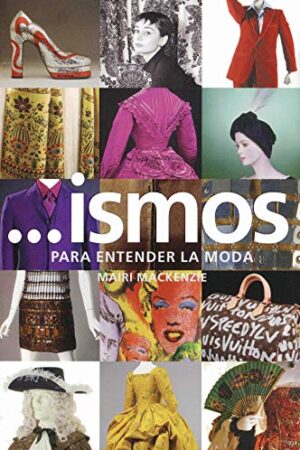 ...ISMOS. PARA ENTENDER LA MODA