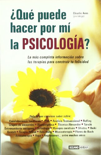 ¿QUE PUEDO HACER POR MI LA PSICOLOGIA?