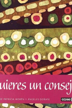 ¿Quieres un consejo?