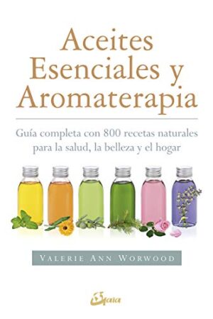 ACEITES ESENCIALES Y AROMATERAPIA