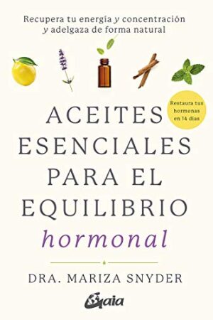 ACEITES ESENCIALES PARA EL EQUILIBRIO HORMONAL