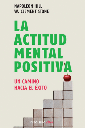 ACTITUD MENTAL POSITIVA, LA