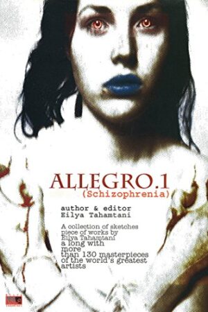 Allegro. 1 (Schizophrenia )