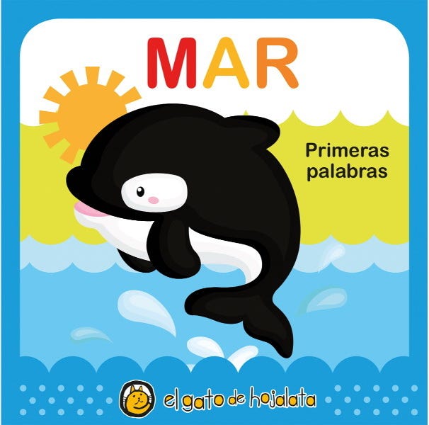 SUAVECITOS. PRIMERAS PALABRAS - MAR