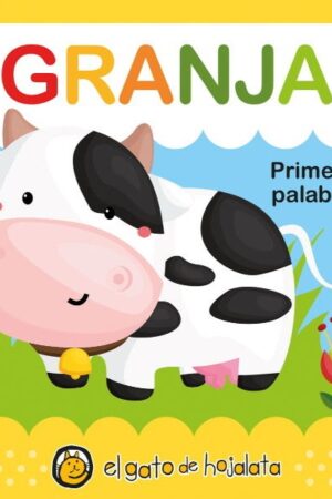 SUAVECITOS. PRIMERAS PALABRAS - GRANJA