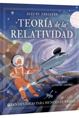 ALBERT EINSTEIN TEORIA DE LA RELATIVIDAD