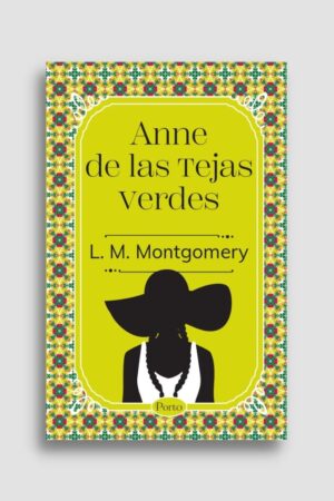 ANNE DE LAS TEJAS VERDES