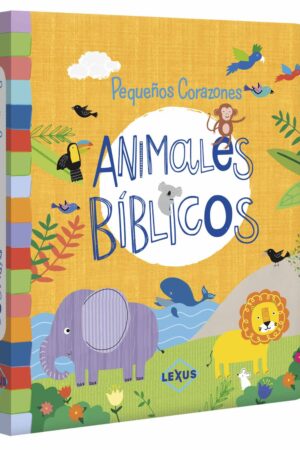 Pequeños Corazones - Animales Bíblicos