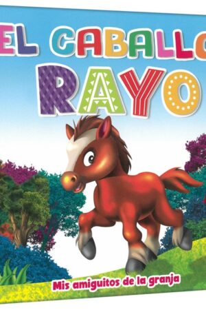 EL CABALLO RAYO