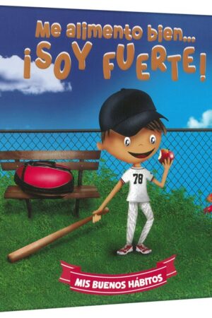 ME ALIMENTO BIEN SOY FUERTE