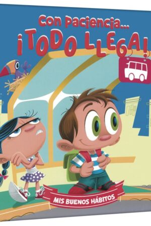 CON PACIENCIA TODO LLEGA