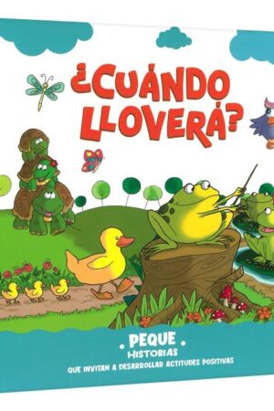 ¿Cuándo Lloverá? – Peque Historias