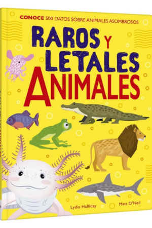 Raros y Letales Animales