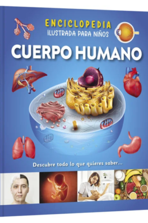 Enciclopedia Ilustrada Cuerpo Humano
