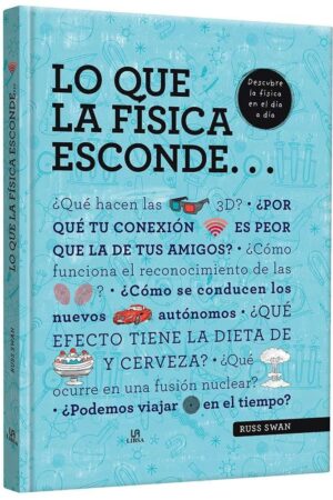 LO QUE LA FÍSICA ESCONDE