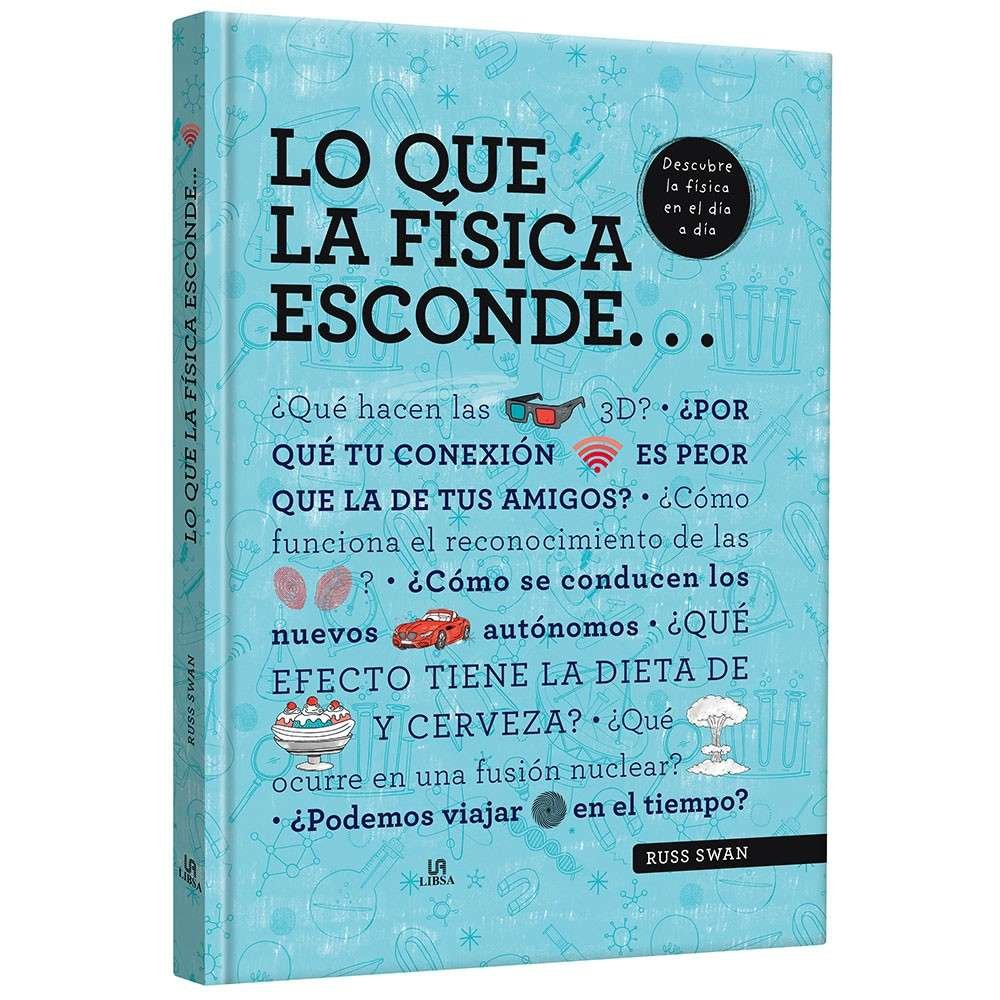 LO QUE LA FÍSICA ESCONDE