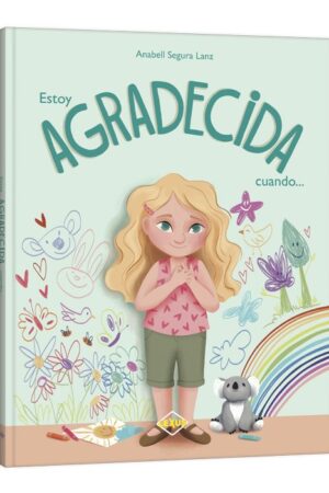 ESTOY AGRADECIDA CUANDO