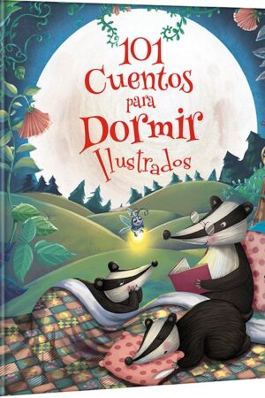 101 Cuentos para Dormir Ilustrados