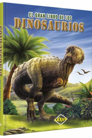 El Gran Libro de los Dinosaurios