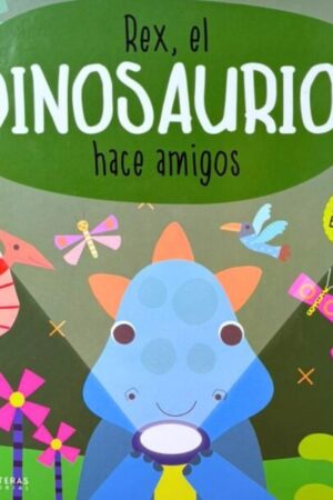 LINTERNA MAGICA REX EL DINOSAURIO HACE AMIGOS