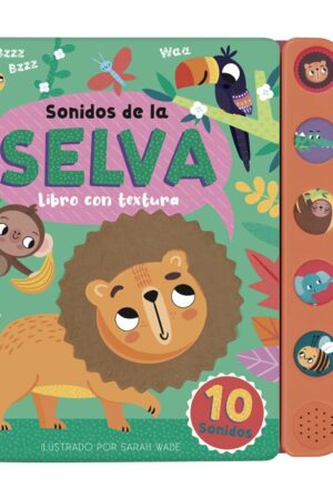 SONIDOS DE LA SELVA CON TEXTURA
