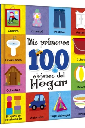 Mis Primeros 100 Objetos del Hogar