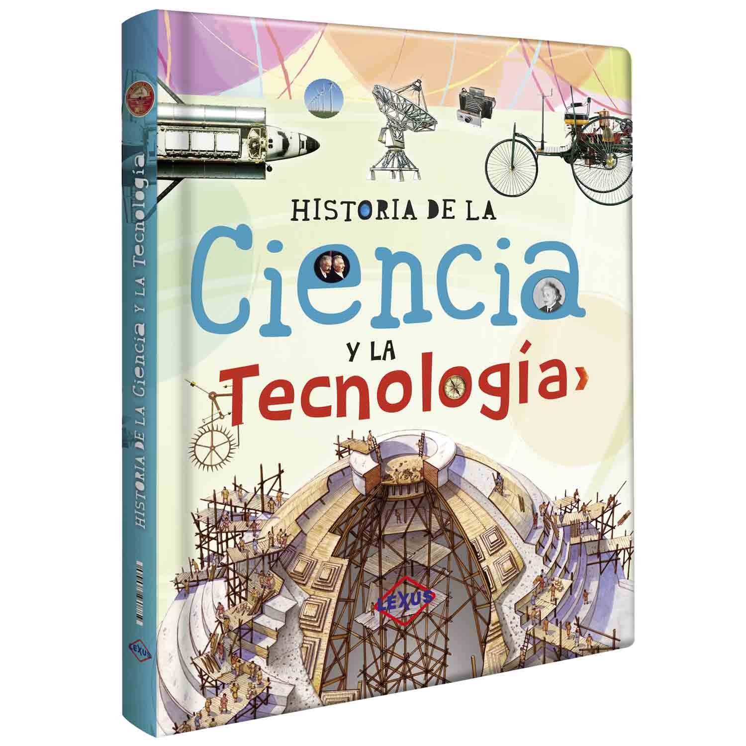 HISTORIA DE LA CIENCIA Y LA TECNOLOGÍA