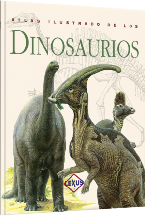 ATLAS ILUSTRADO DE LOS DINOSAURIOS