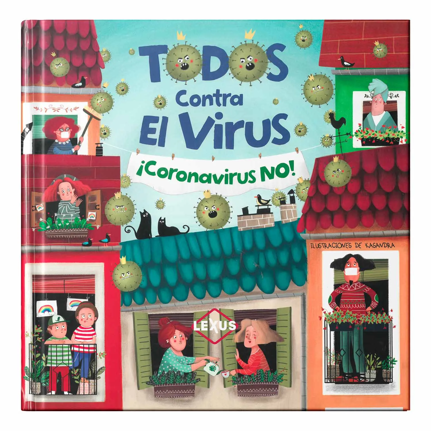 TODOS CONTRA EL VIRUS