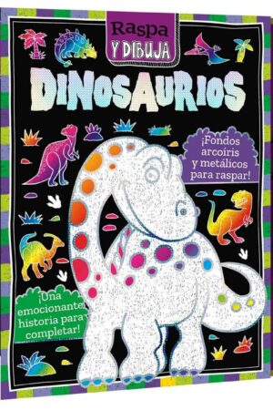 Libro Dinosaurios – Colección Raspa y Dibuja