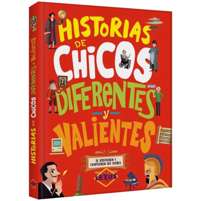 Historias de Chicos Diferentes y Valientes
