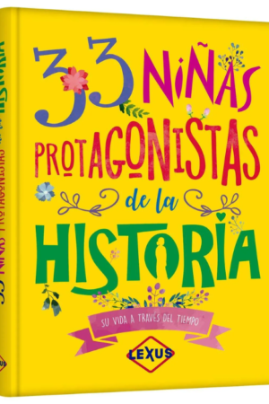 33 Niñas Protagonistas de la Historia