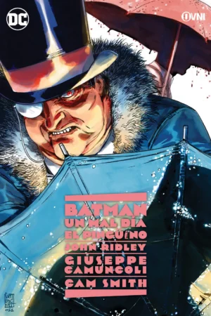 BATMAN UN MAL DÍA 03, EL PINGÜINO