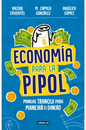 ECONOMIA PARA LA PIPOL