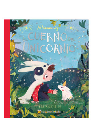 HABIA UNA VEZ. EL CUERNO DEL UNICORNIO