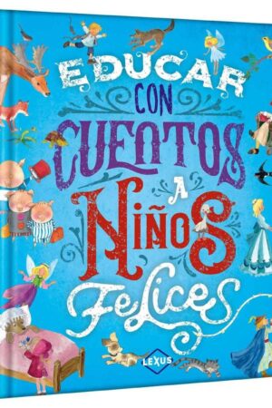 Educar con Cuentos a Niños Felices