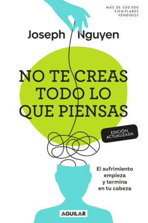 NO TE CREAS TODO LO QUE PIENSAS