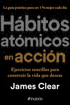HÁBITOS ATÓMICOS EN ACCION
