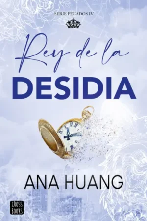 PECADOS 4. REY DE LA DESIDIA