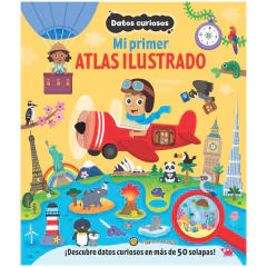 DATOS CURIOSOS. MI PRIMER ATLAS ILUSTRAD